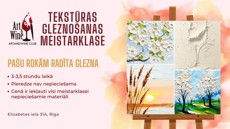 Art&Wine | Art and Wine meistarklase Rīgā: Tekstūras gleznu gleznošana ar vīnu | Art randiņi un pasākumi