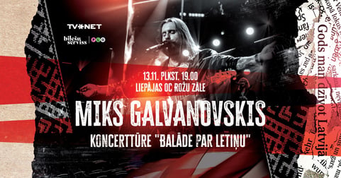 Miks Galvanovskis - 'Balāde par Letiņu'