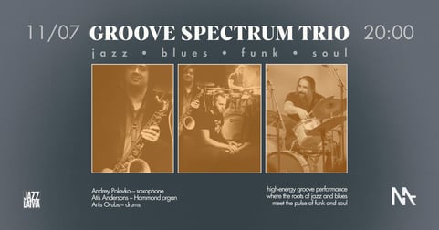 Groove Spectrum Trio | Polovko, Andresons, Orubs