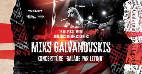 Miks Galvanovskis - 'Balāde par Letiņu'