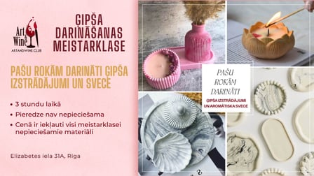 Art&Wine radošā meistarklase: 'Ģipša izstrādājumi un aromātiska svece' ar savām rokām