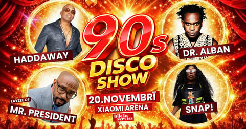90's Disco Show: Haddaway, Dr. Alban, Mr. President, SNAP!