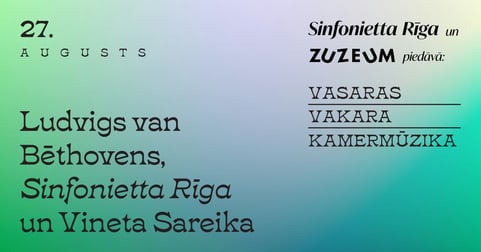 Vasaras vakara kamermūzika. Ludvigs van Bēthovens, Sinfonietta Rīga un Vineta Sareika