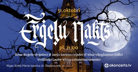 Ērģeļu Nakts. Klasiskās mūzikas šedevri.