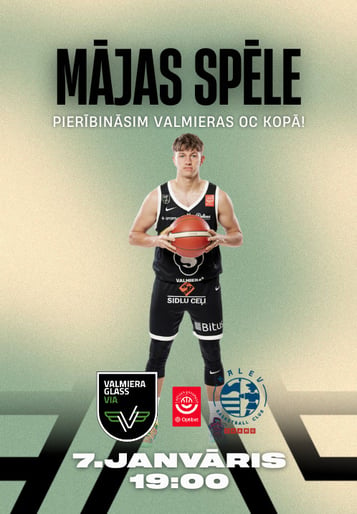 VALMIERA GLASS VIA : Kalev/Cramo. Optibet Latvijas  Igaunijas basketbola līgas mājas spēle