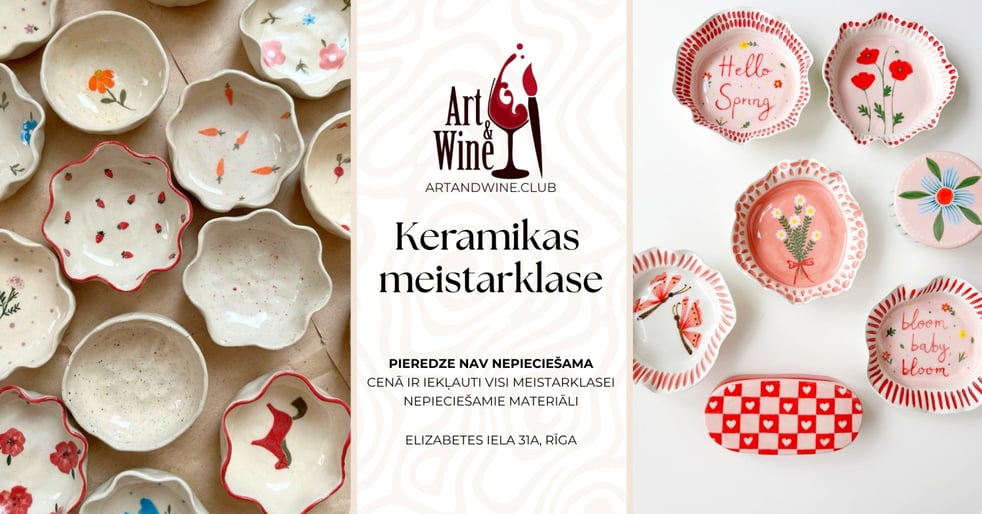 Art&Wine radošā meistarklase: Keramikas meistarklase.