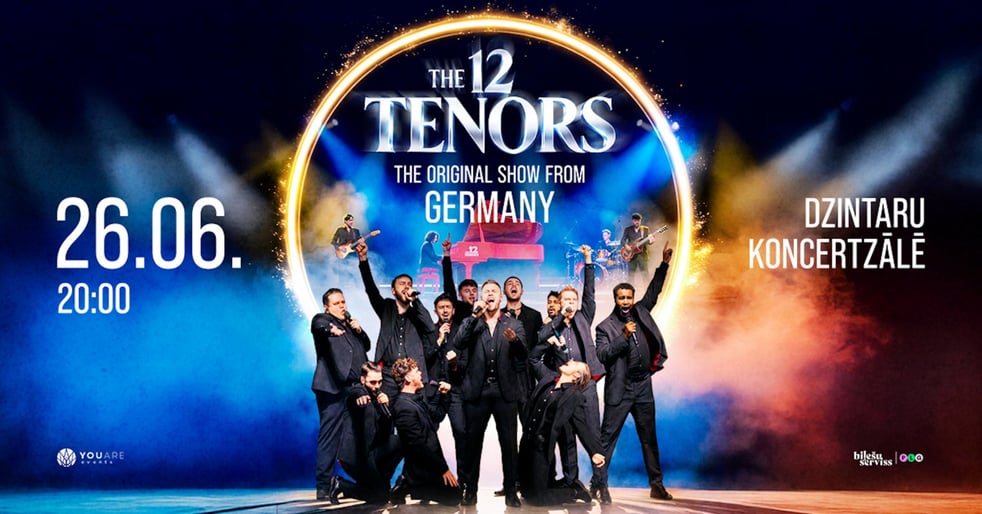 The 12 Tenors / 12 Tenori (Vācija) - Jūrmalā