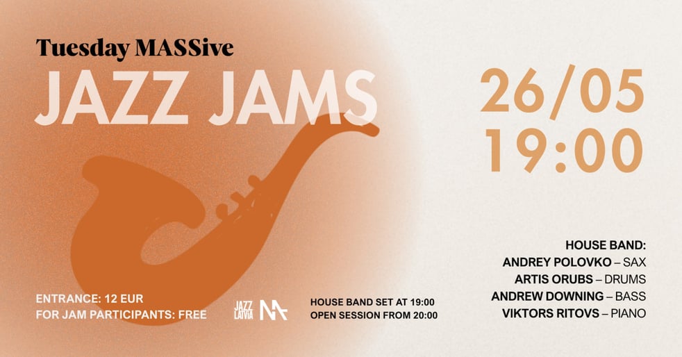 Tuesday MASSive Jazz Jams | 26/05