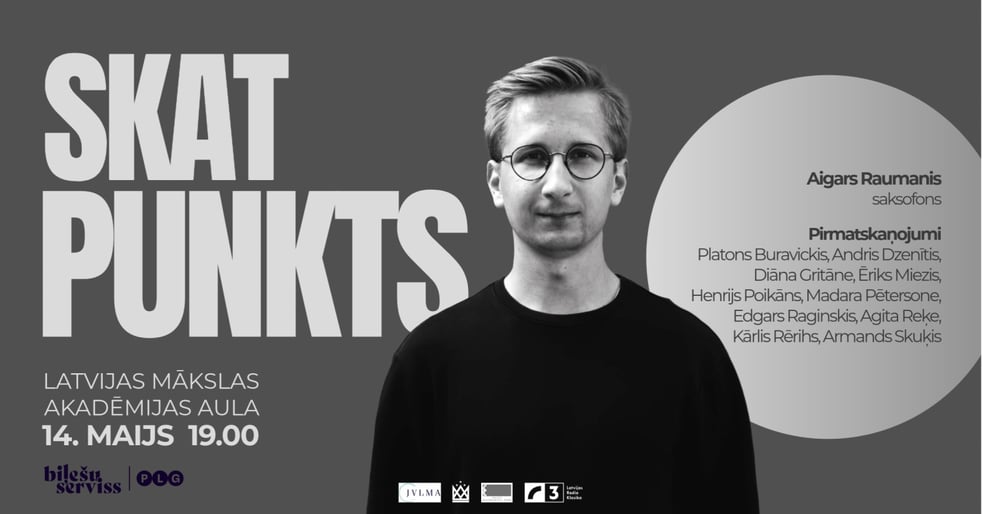 Skatpunkts. Aigars Raumanis. Pirmatskaņojumi