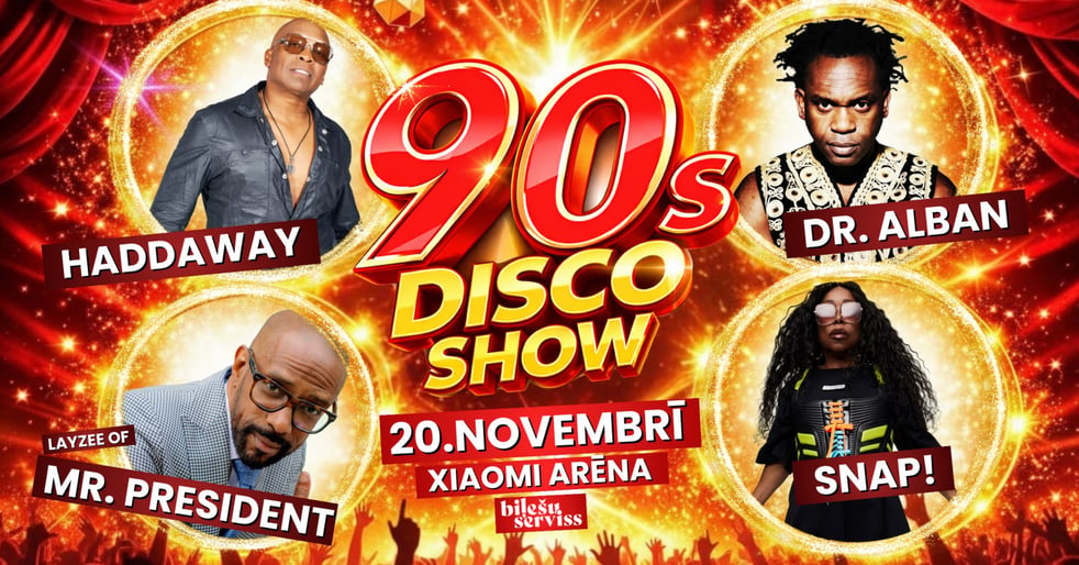 90's Disco Show: Haddaway, Dr. Alban, Mr. President, SNAP!