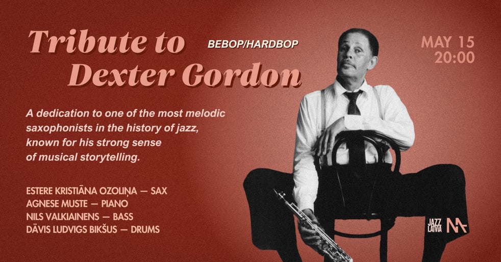 Tribute to Dexter Gordon | Estere Kristiāna Ozoliņa Quartet