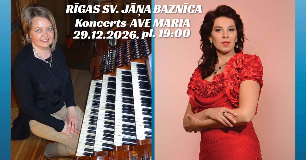 Ziemassvētku koncerts Ave Maria. Olga Pjatigorska, Edīte Alpe