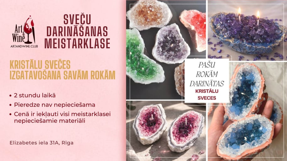 Art and Wine radošā meistarklase: Kristālu sveces izgatavošana savām rokām
