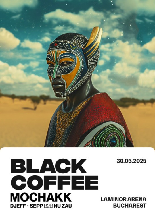 The Mission presents Black Coffee, Mochakk, Djeff, Sepp b2b Nu Zau