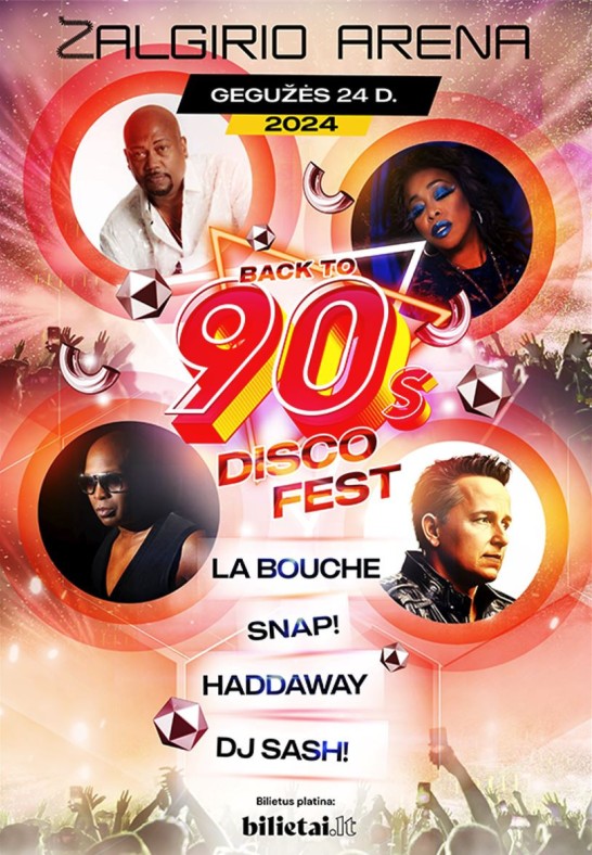 90's Disco Fest | Snap!, Haddaway, La Bouche, Dj Sash!